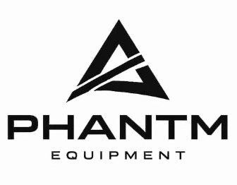PHANTM Equipment 